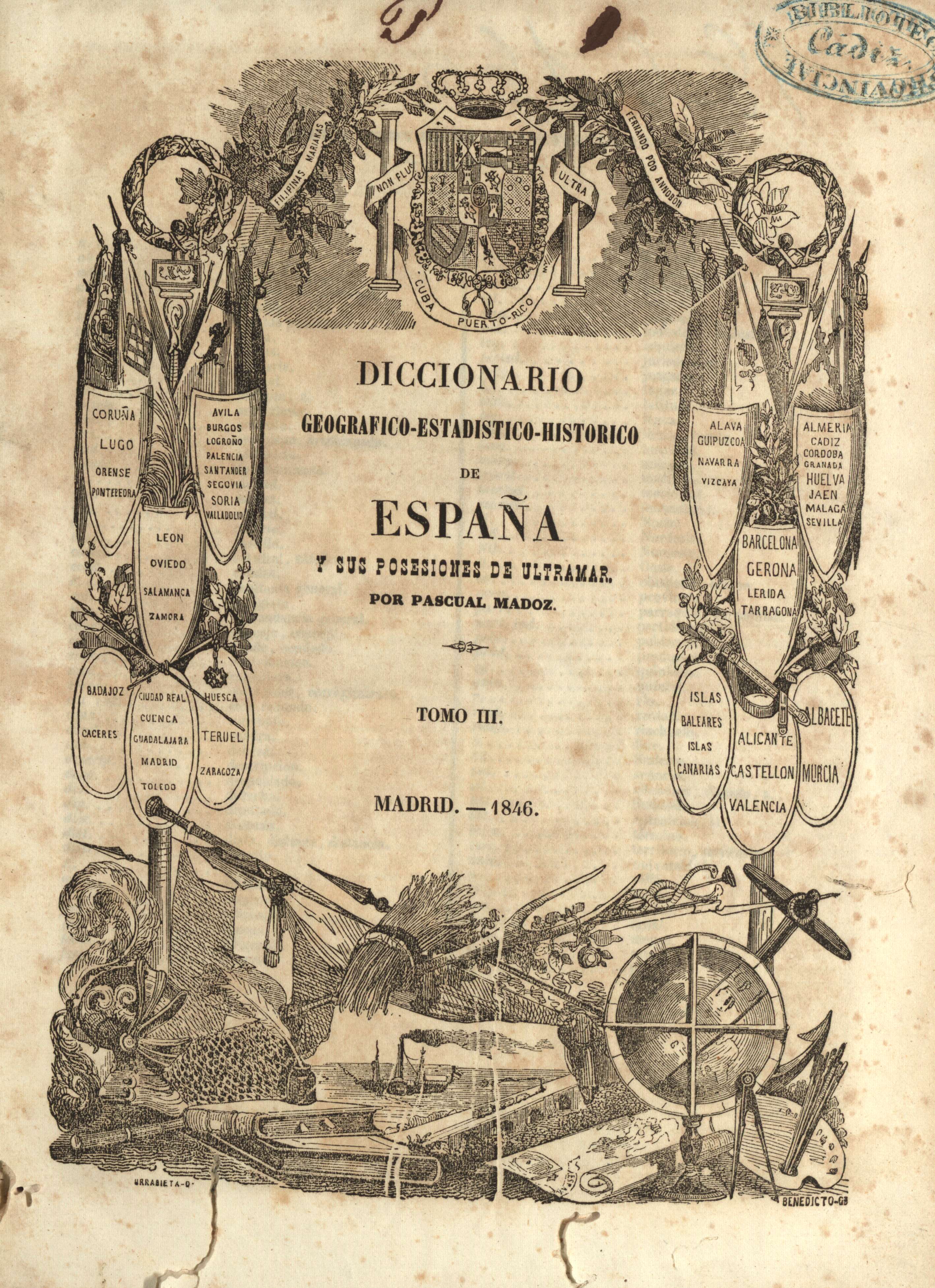 Diccionario geografico-estadistico-historico de España y sus posesiones de ultramar por Pascual Madoz. Tomo III
