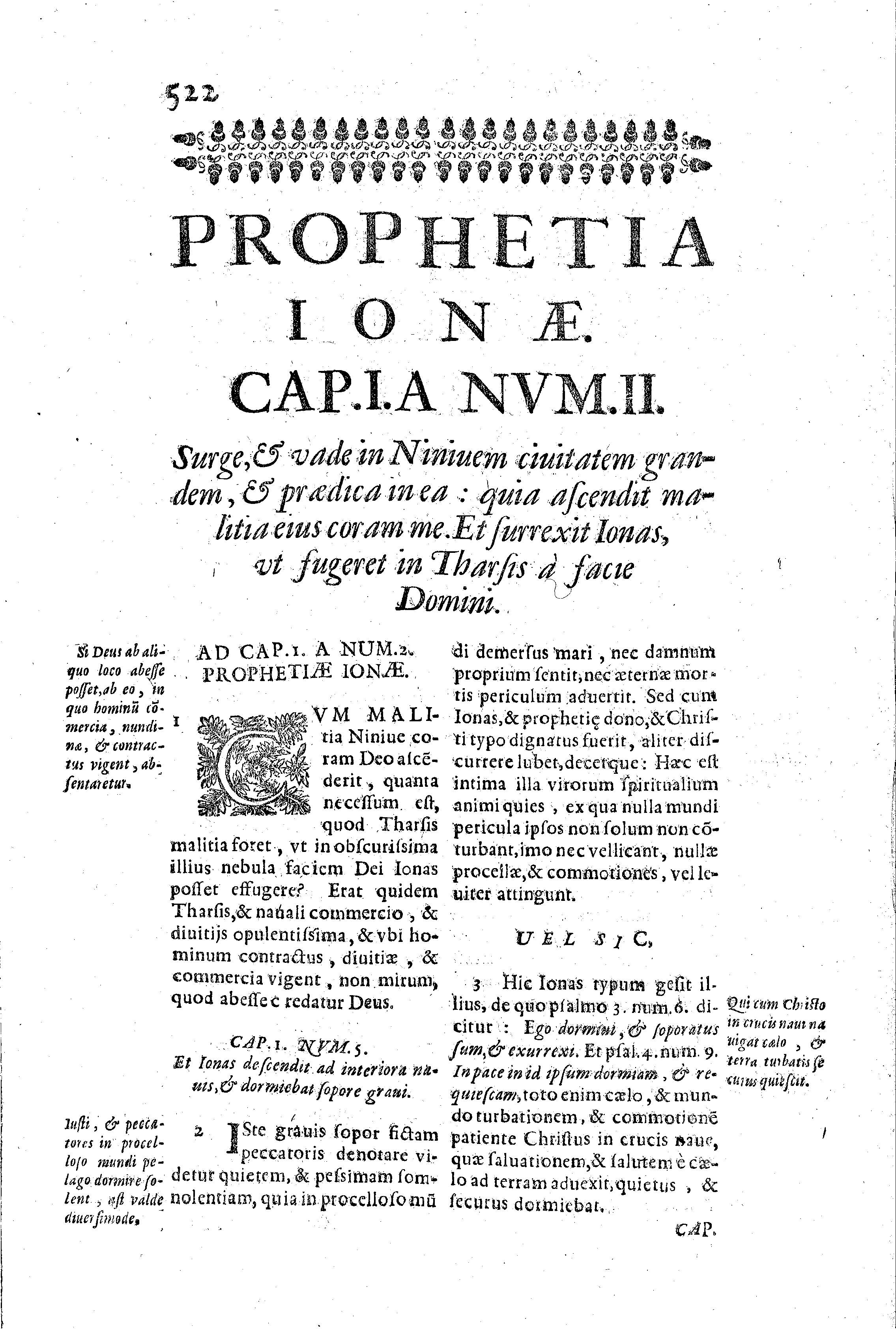 Prophetia Ionae. Cap.I.A Nvm.II. Surge, et vade in Niniuem ciuitatem grandem, et praedica in ea