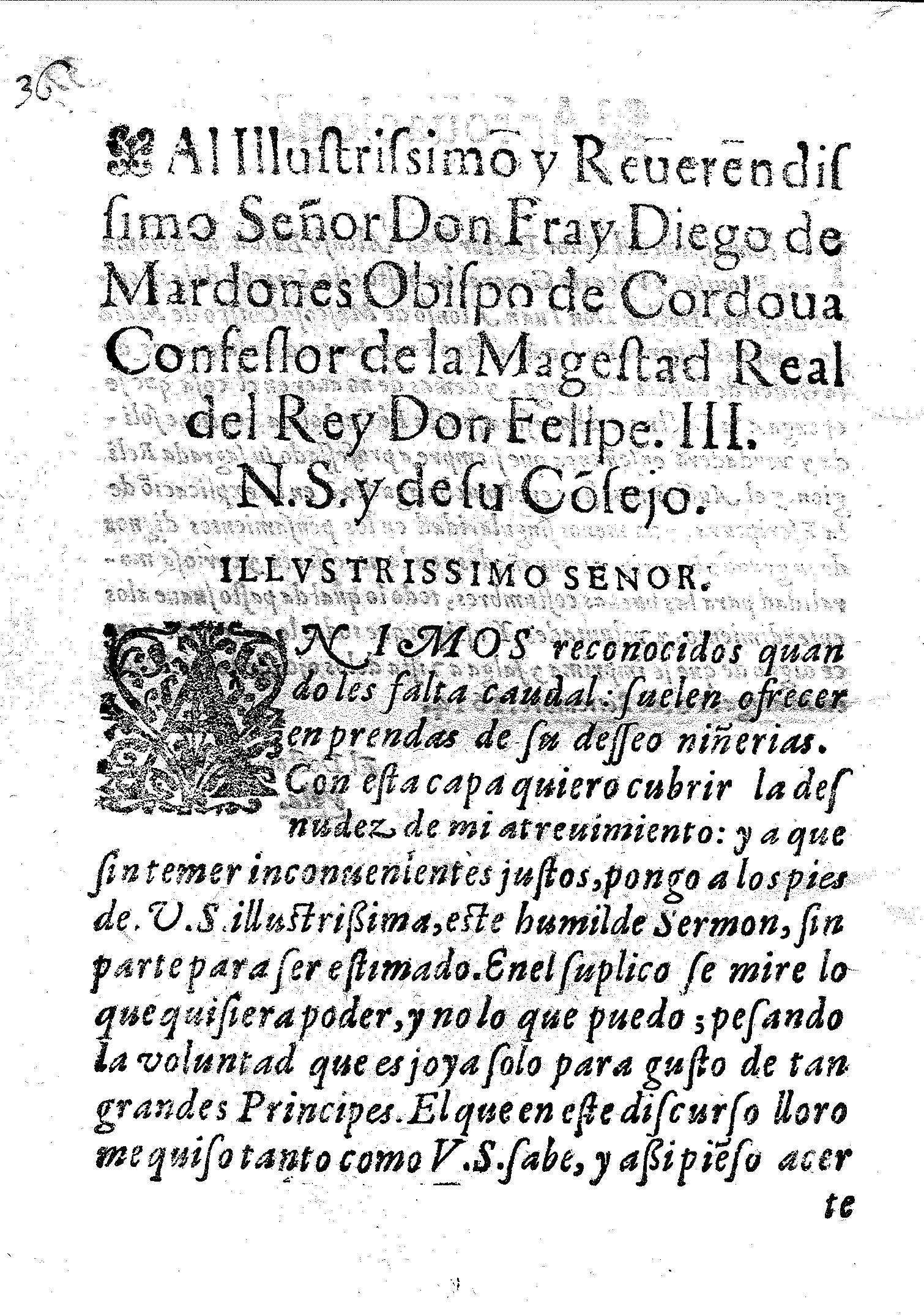 Al Illustrissimo y Reverendissimo Señor Don Fray Diego de Mardones Obispo de la Magestad Real del Rey Don Felipe III N.S. y de su Consejo.