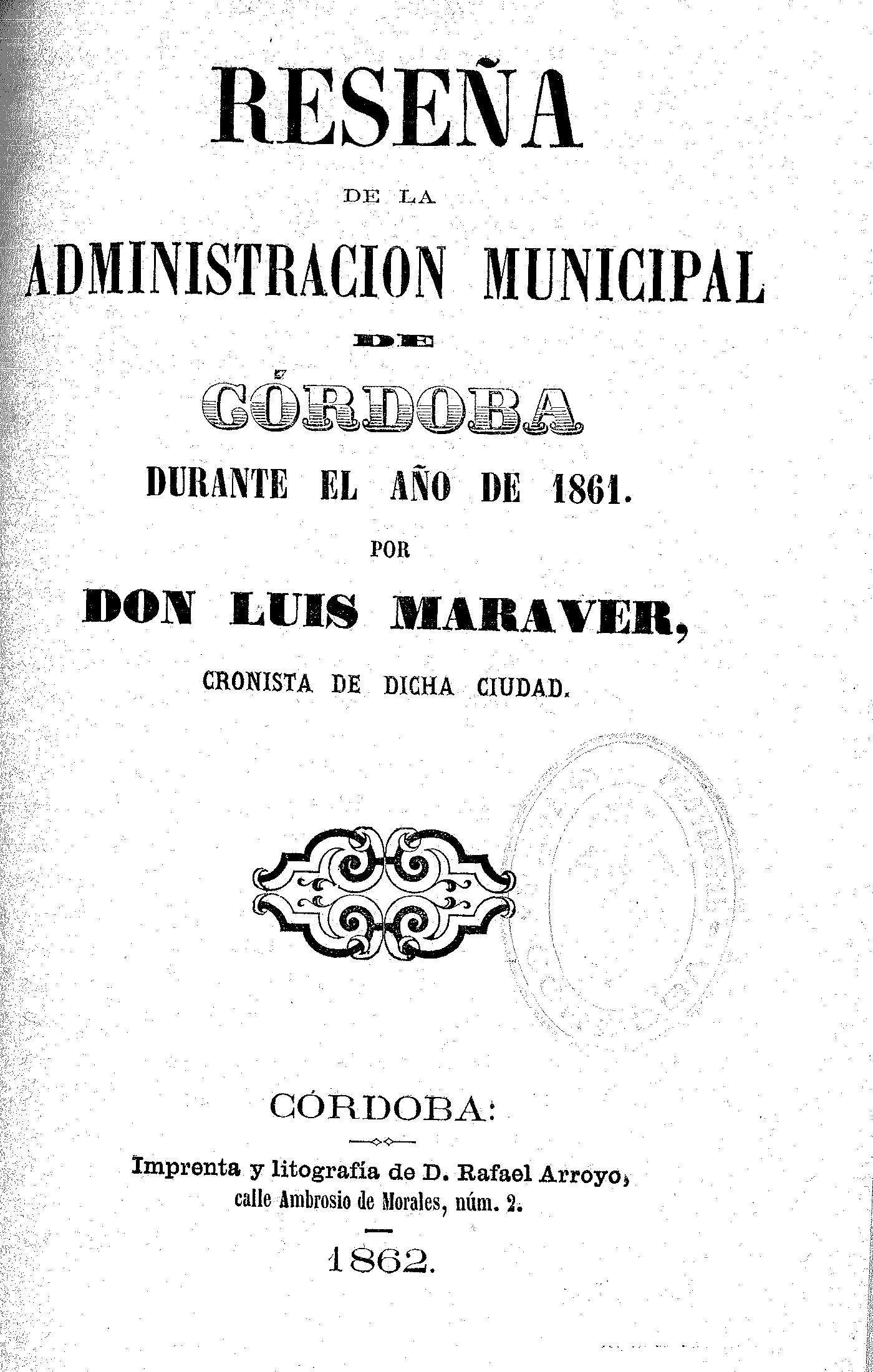 Reseña de la Administración Municipal de Córdoba durante el año de 1861