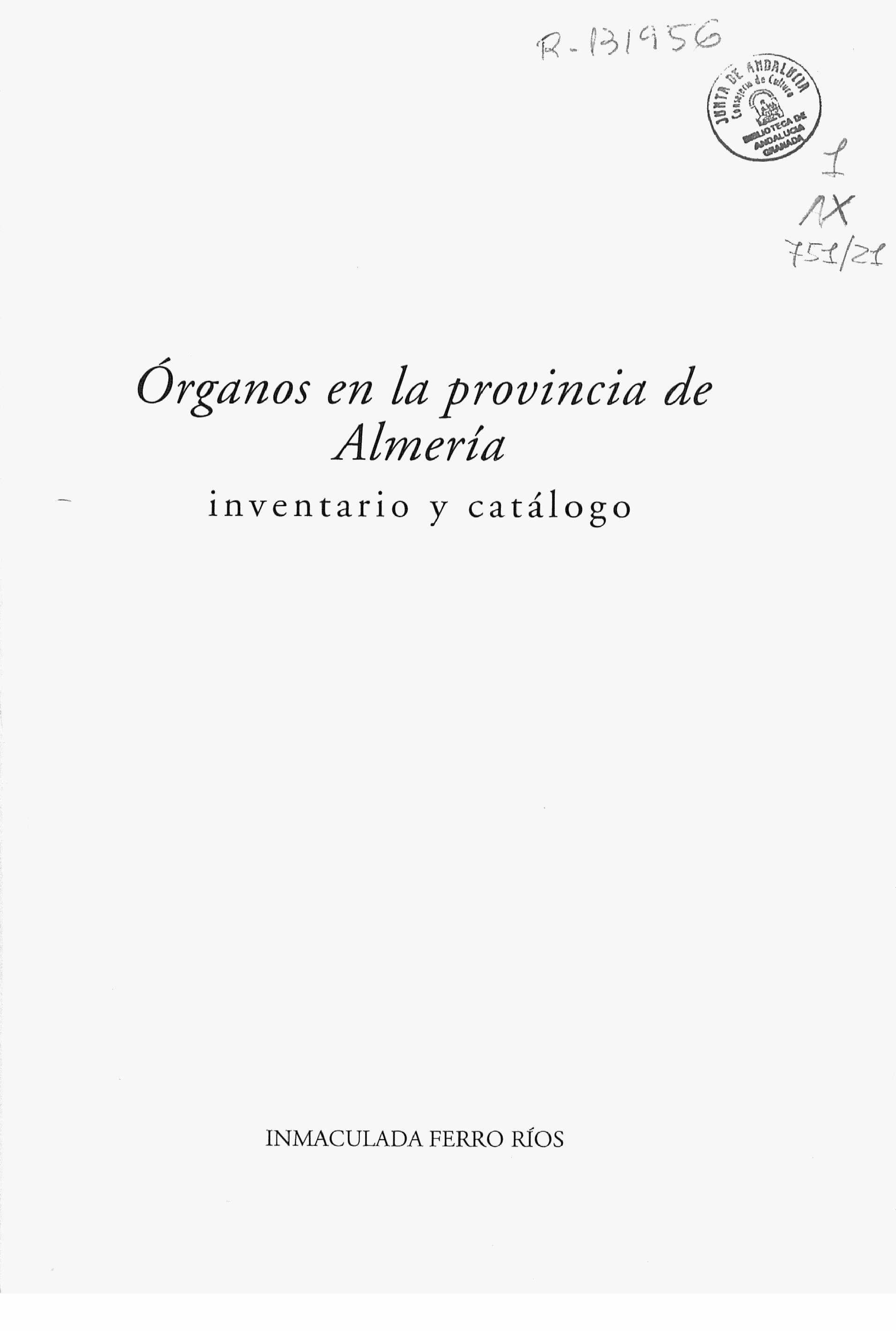 Órganos en la provincia de Almería. Inventario y catálogo