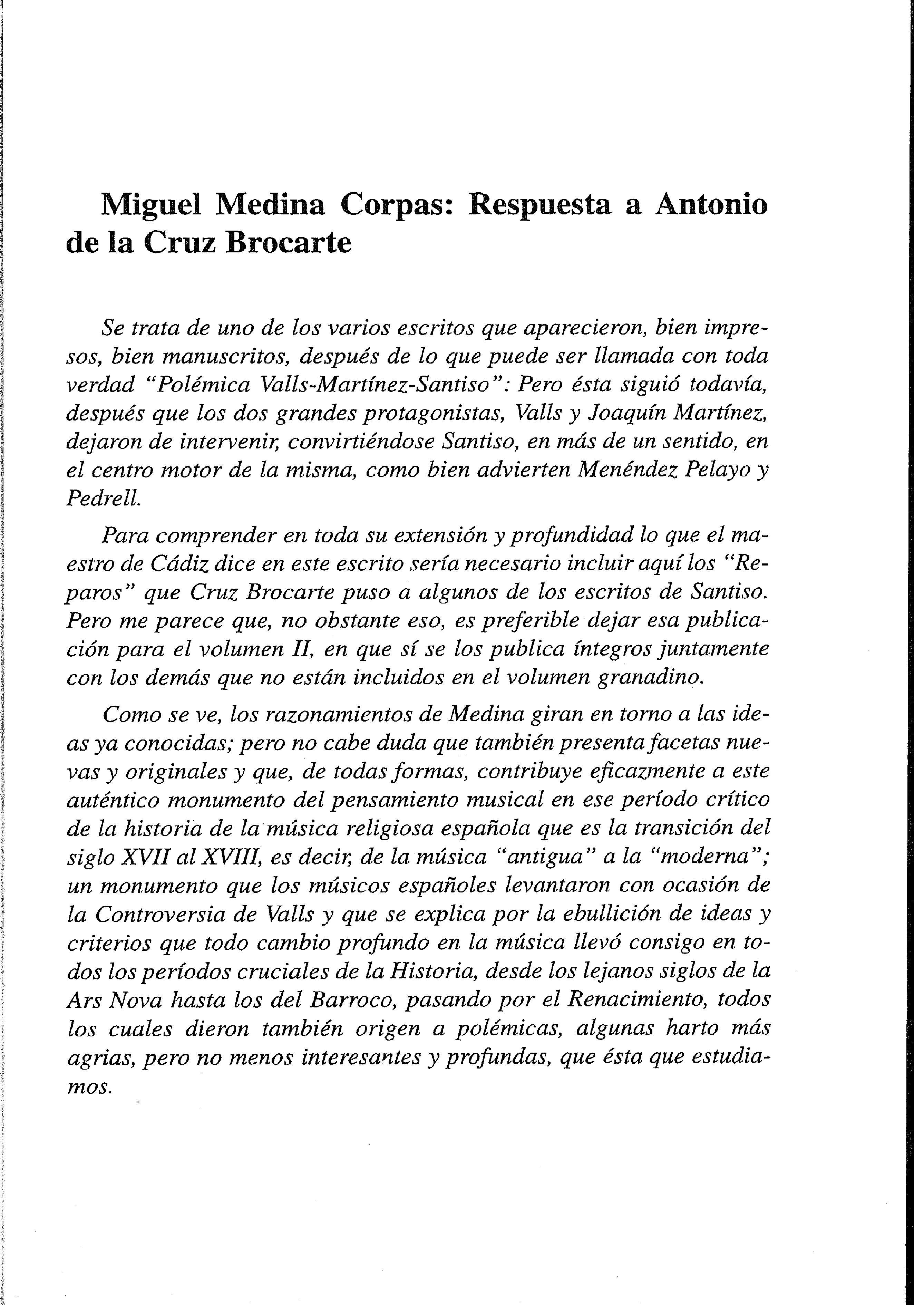 Miguel Medina Corpas: Respuesta a Antonio de la Cruz Brocarte