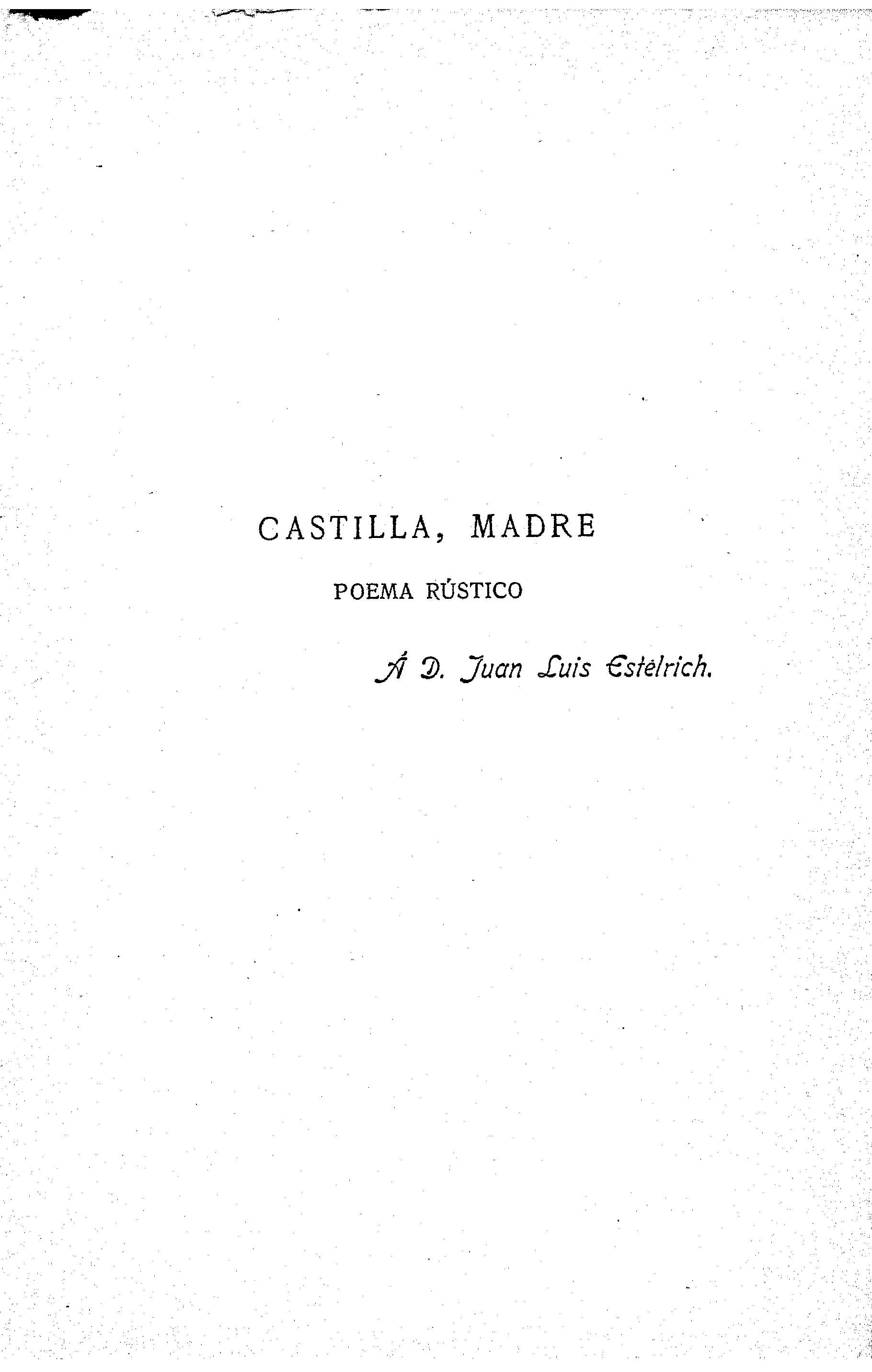 Castilla, madre. Poema rústico