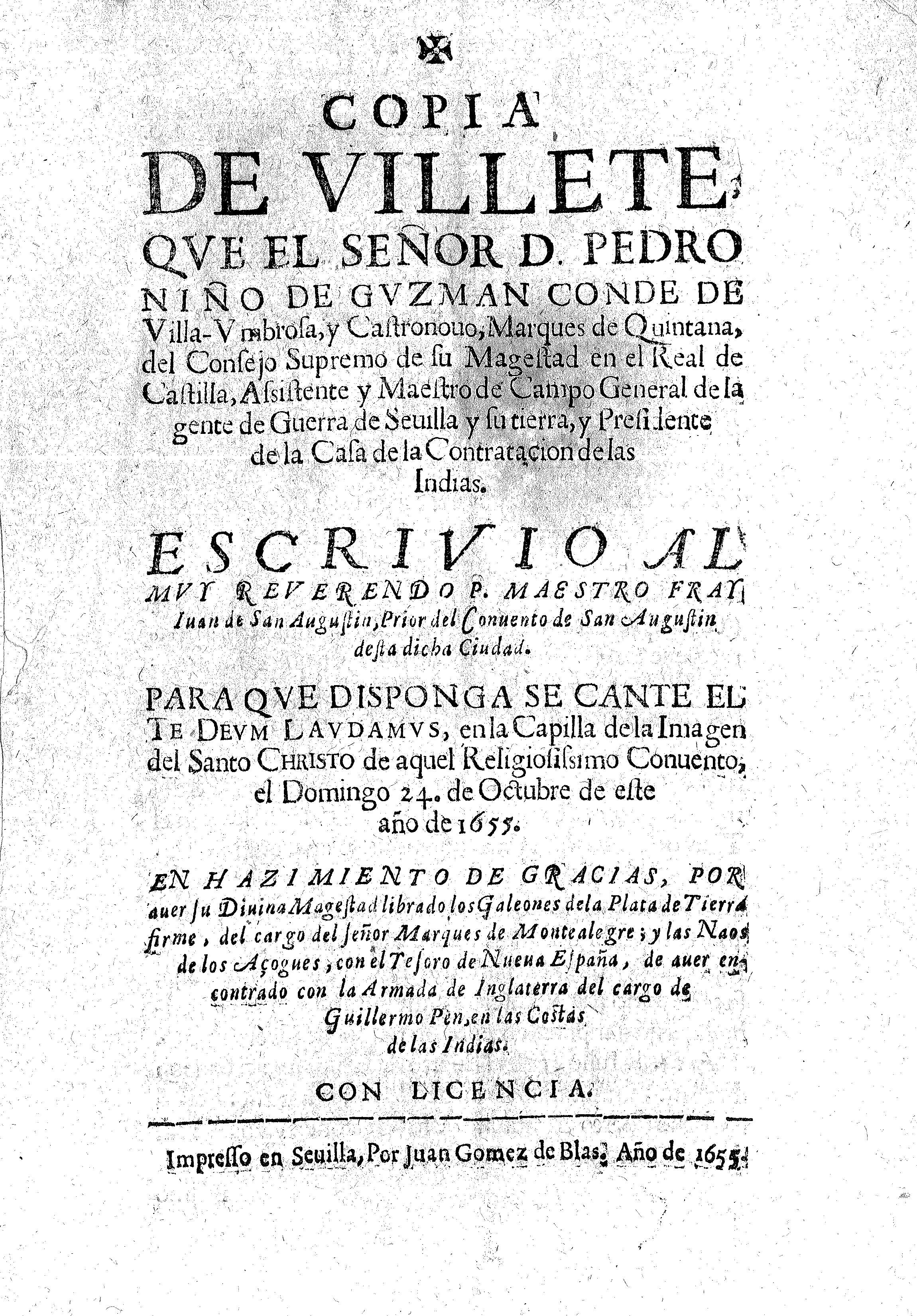 Copia de villete que el Señor D. Pedro niño de Guzman Conde de Villa-Vimbrosa, y Castronovo...