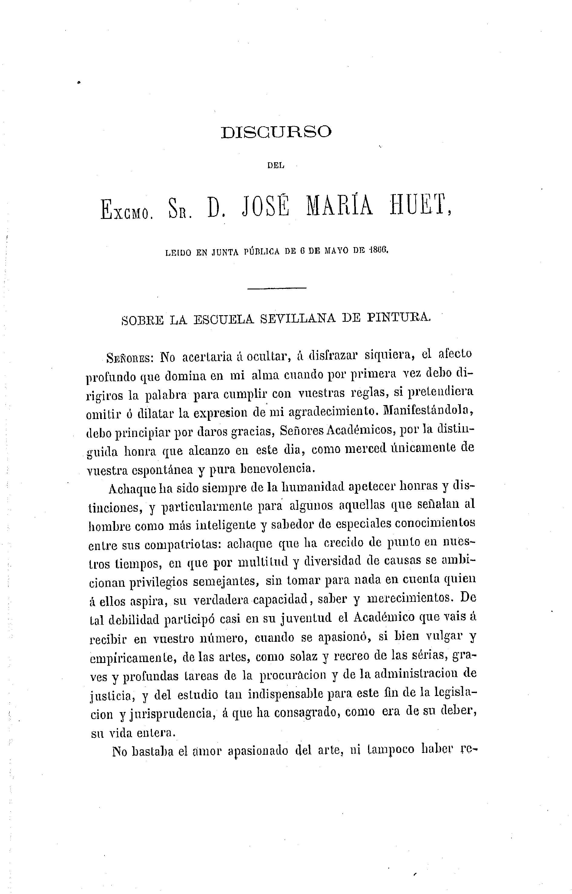 Discurso del Excmo. Sr. D. José María Huet, leído en Junta Pública de 6 de mayo de 1866