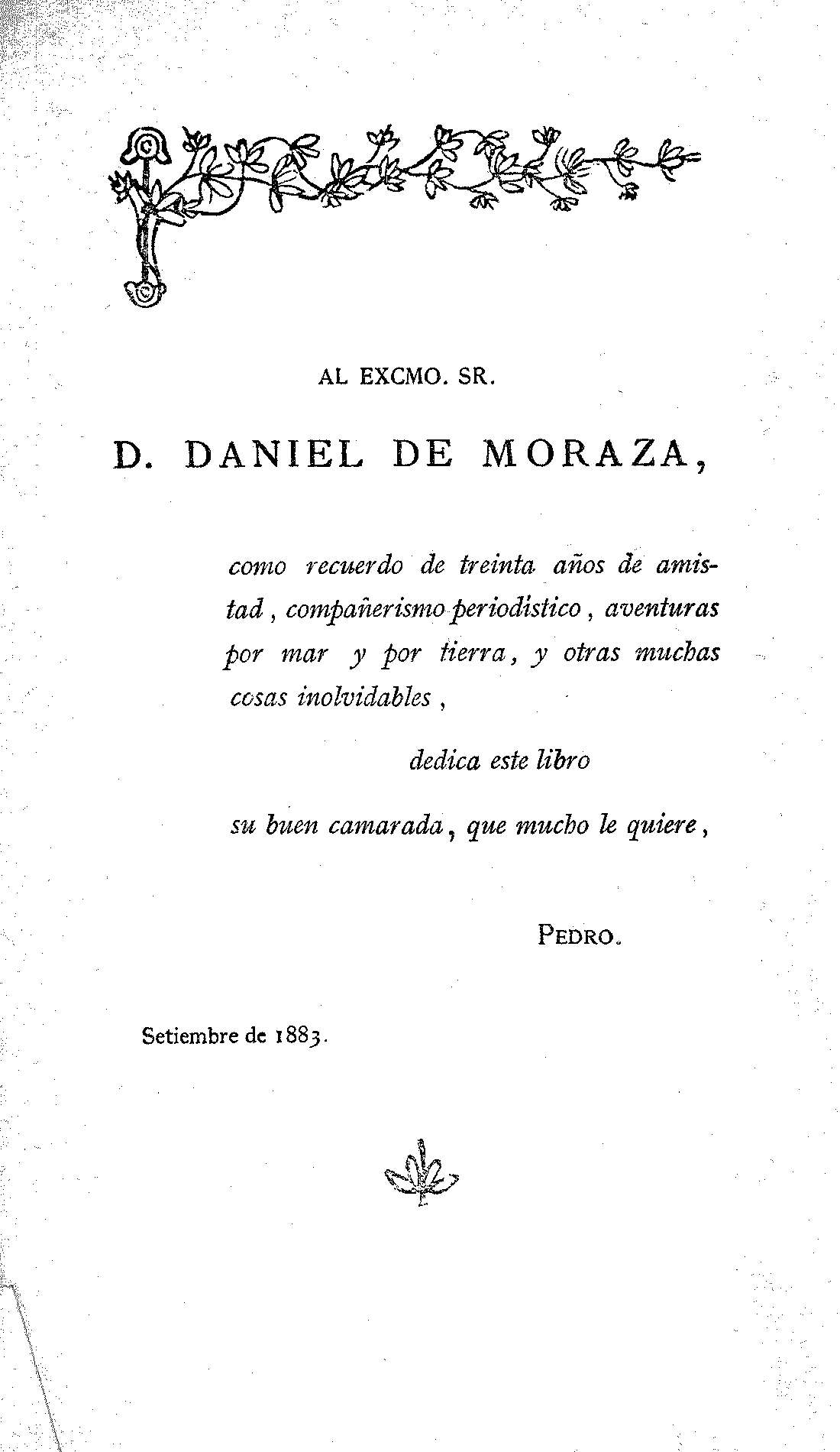 Al Excmo. Sr. D. Daniel de Moraza