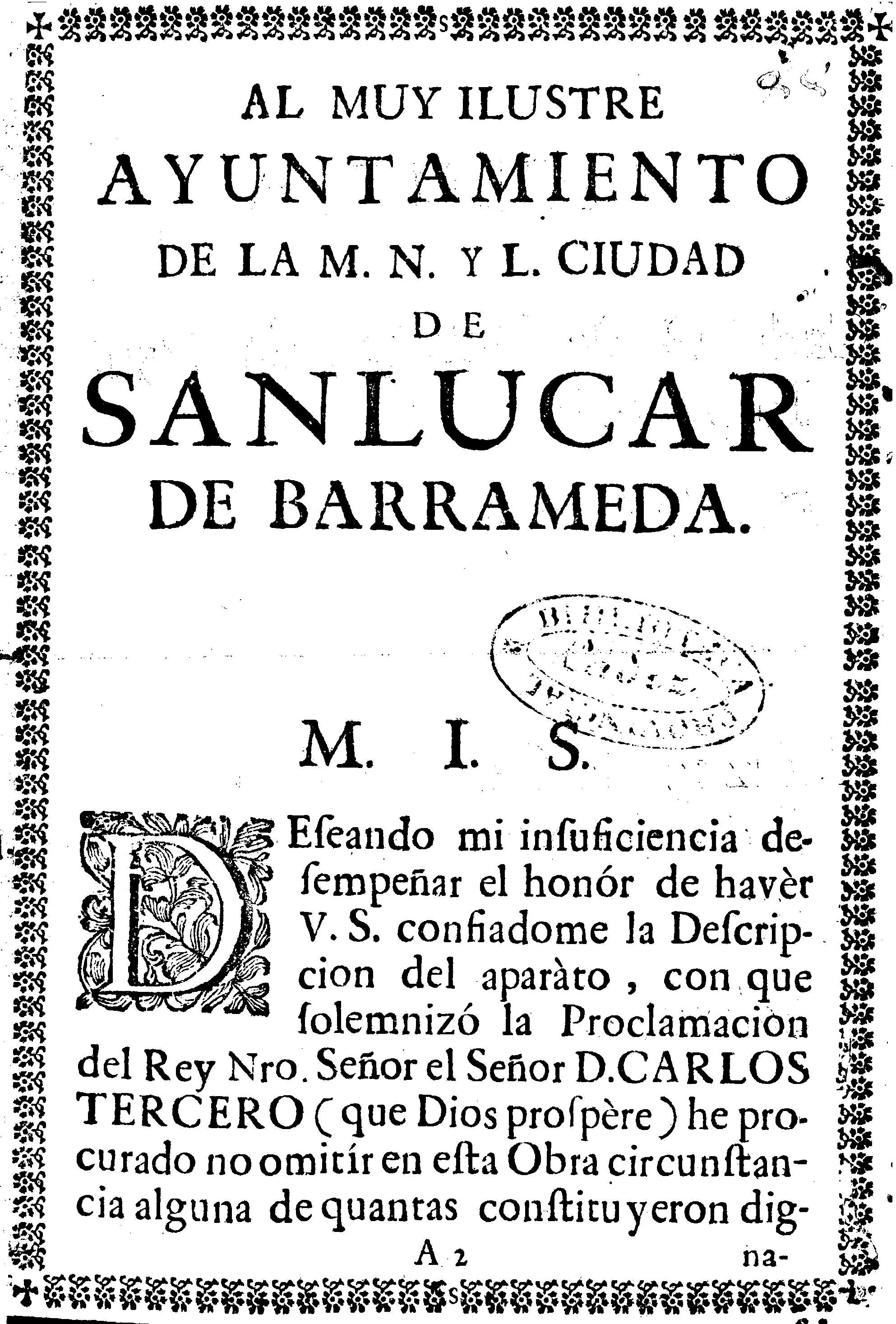 Al muy ilustre de la M.N. y L. ciudad de Sanlucar de Barrameda