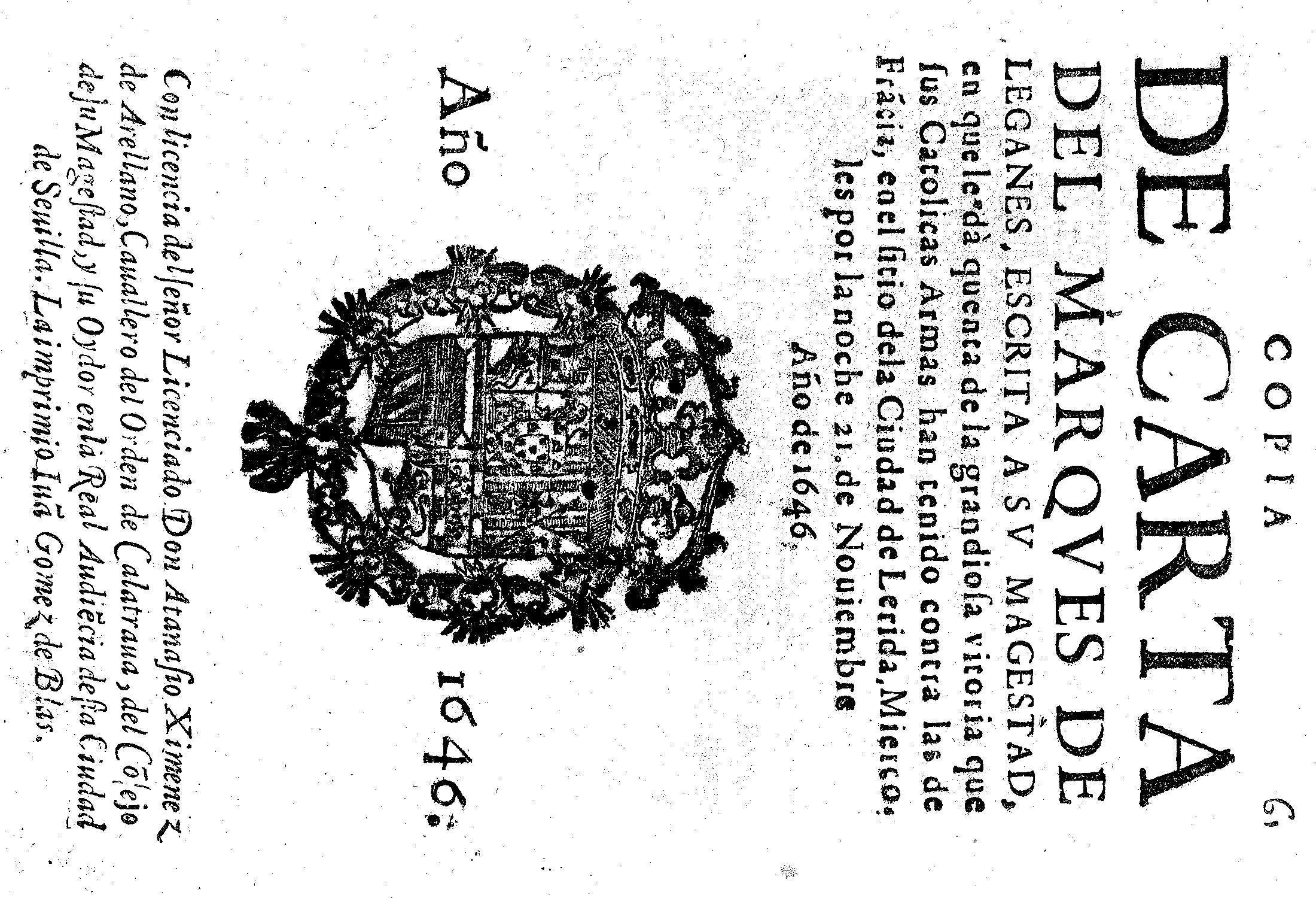Copia de carta del Marques de Leganes, escrita a su magestad, ..
