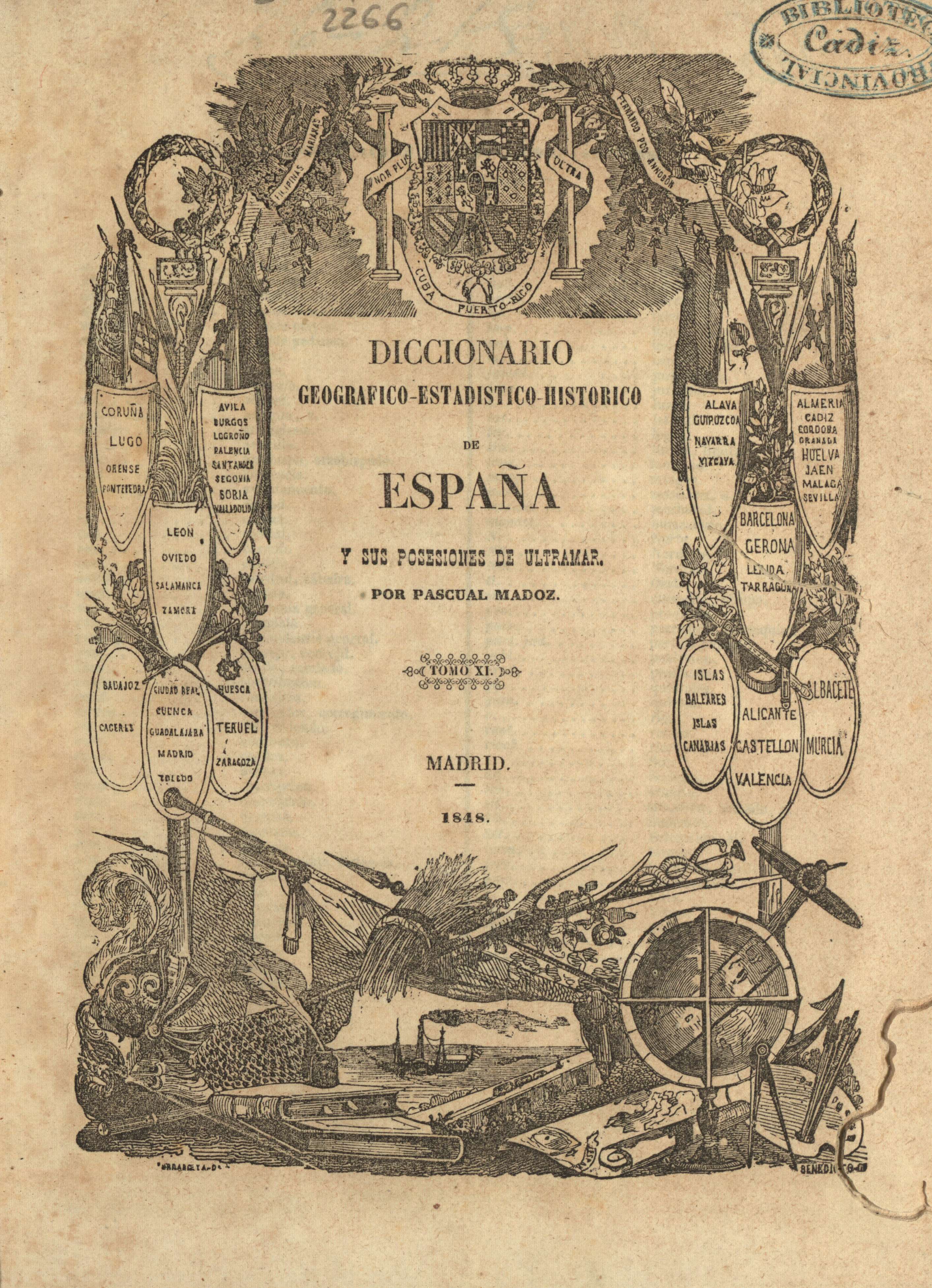 Diccionario geografico-estadistico-historico de España y sus posesiones de ultramar. Tomo XI