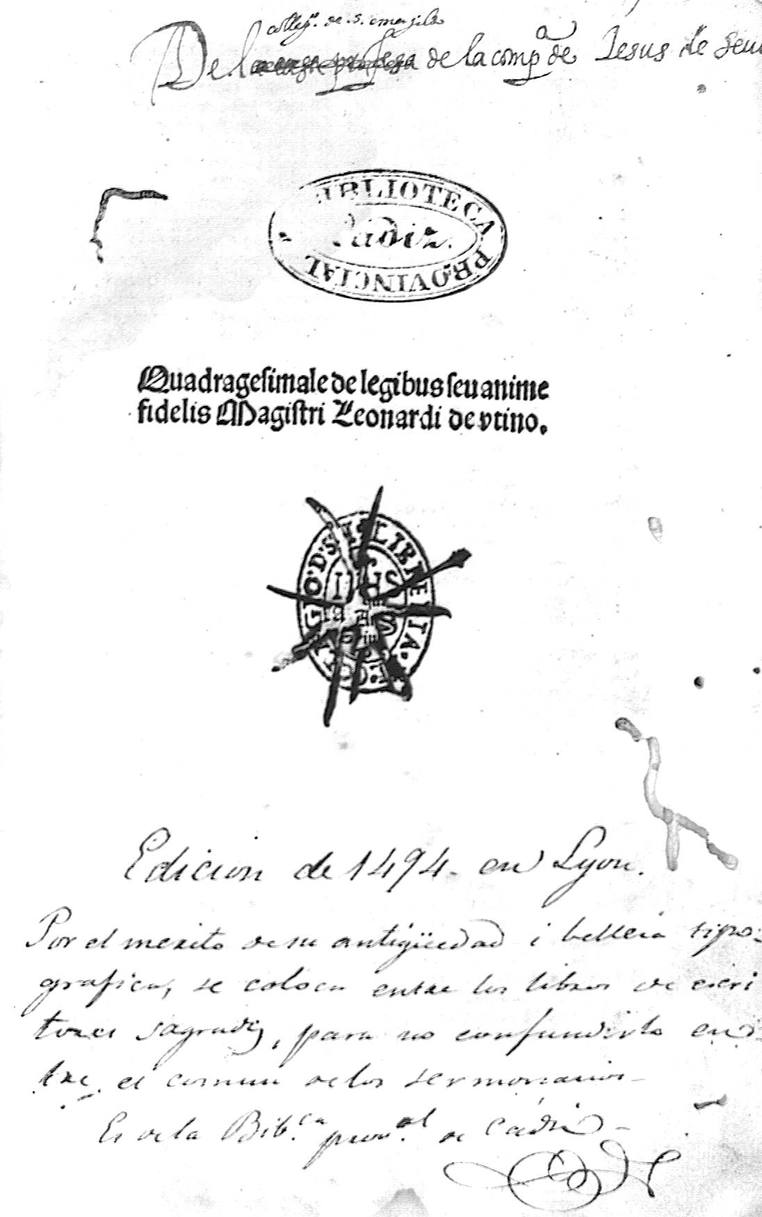 Quadragesimale de legibus sevanime fidelis Magistri Leonarsi de utino