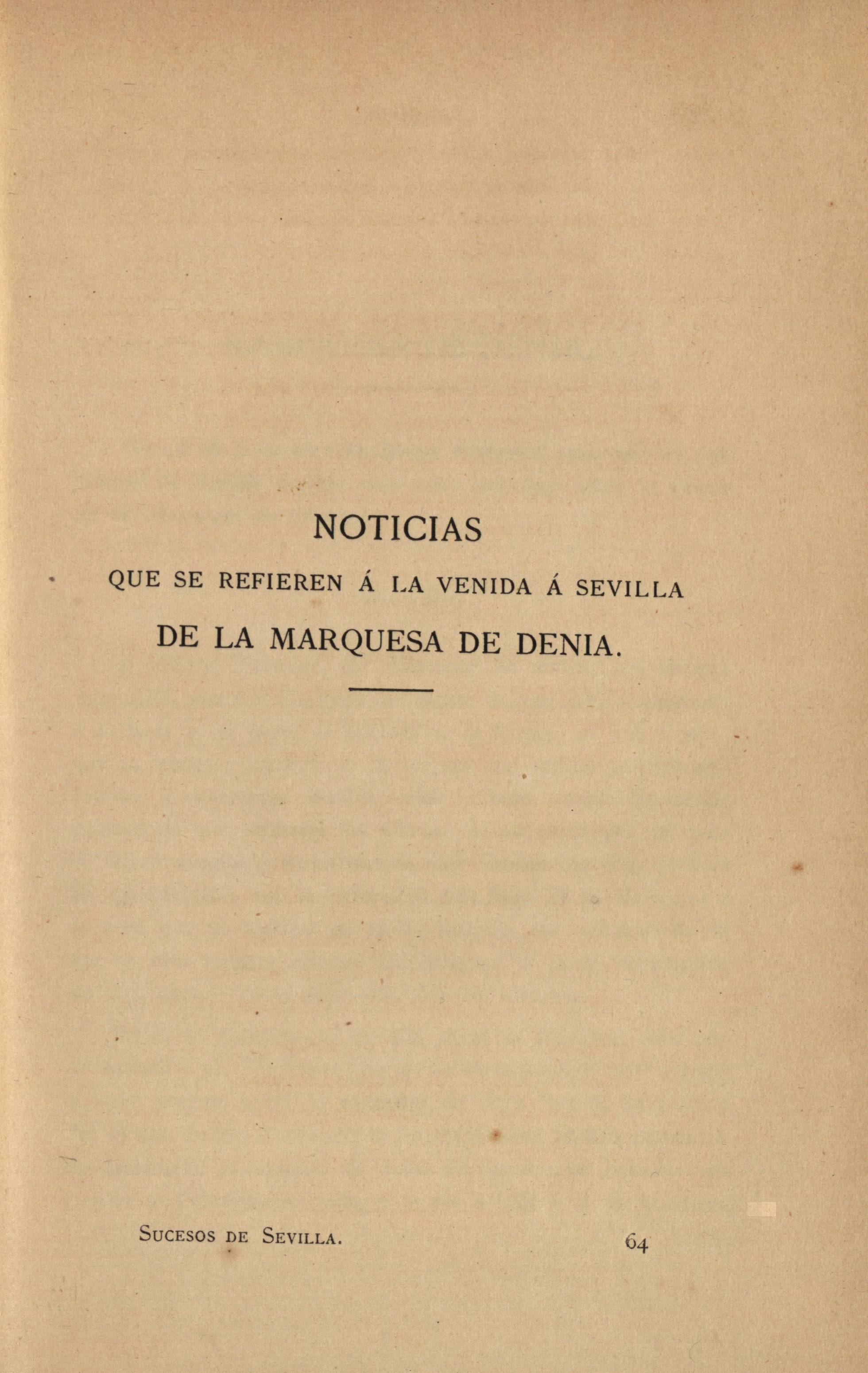 Noticias que se refieren á la venida á Sevilla de la Marquesa de Denia