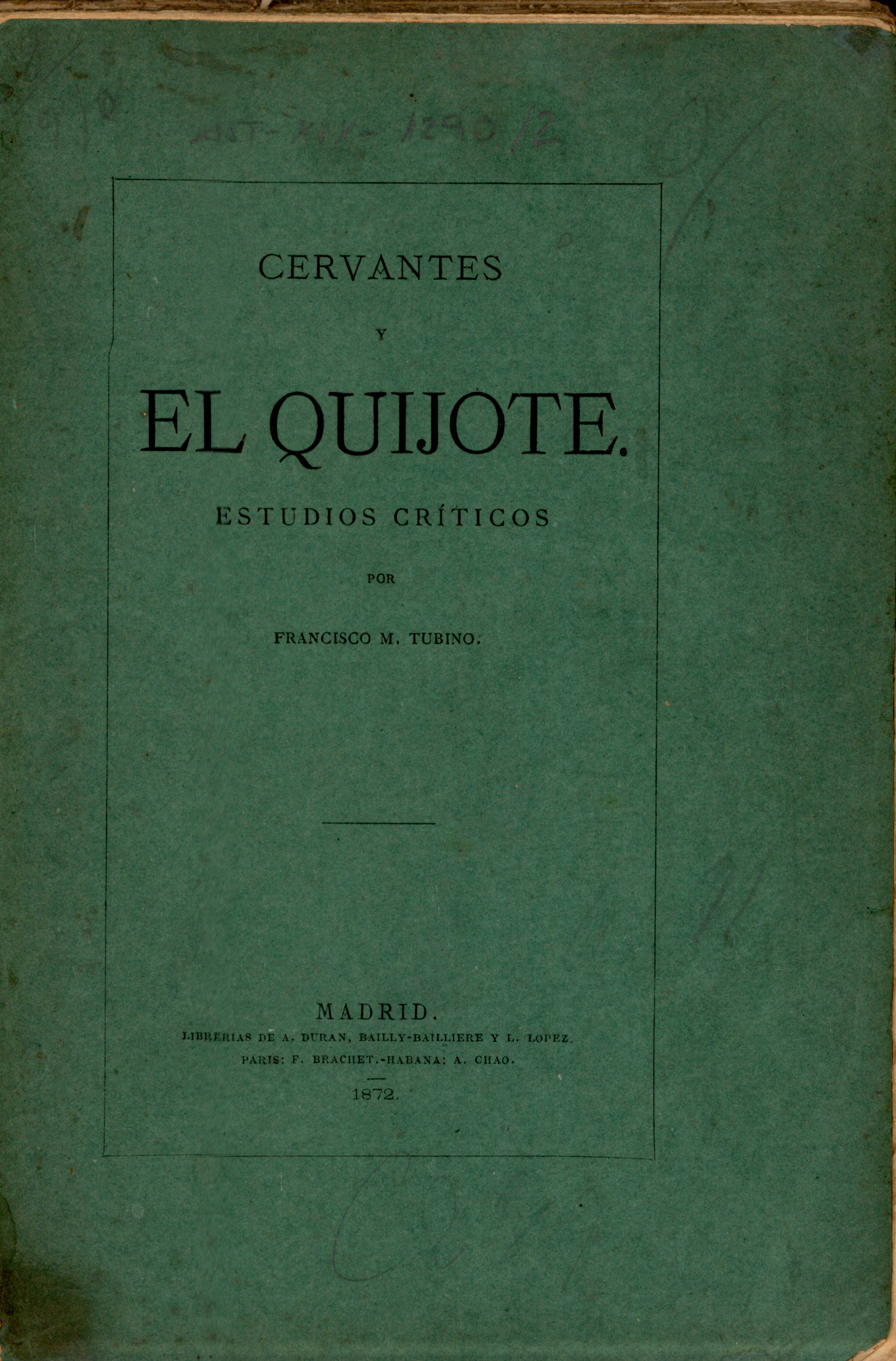Cervantes y el Quijote. Estudios críticos