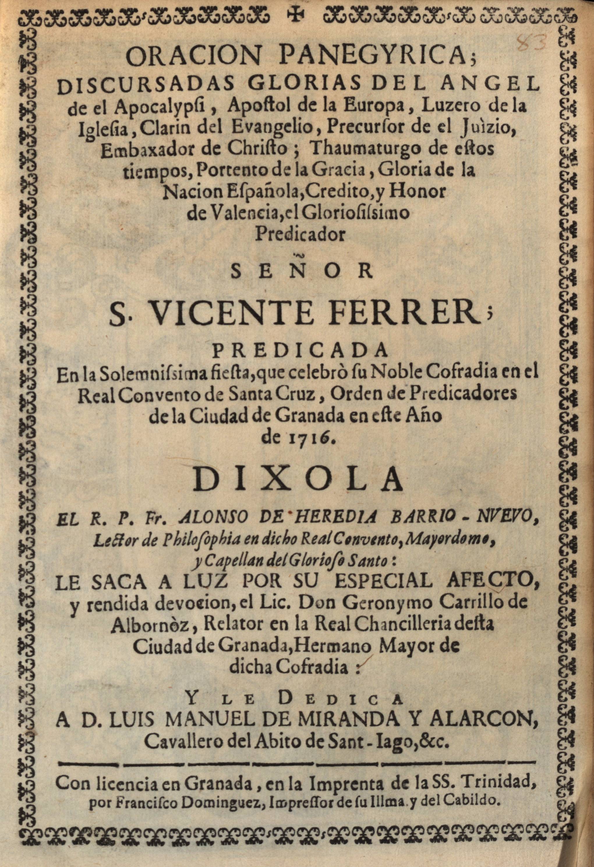 Oracion panegyrica...Señor S. Vicente Ferrer... Dixola el R. P. Fr. Alonso de Heredia Barrio- Nuevo...