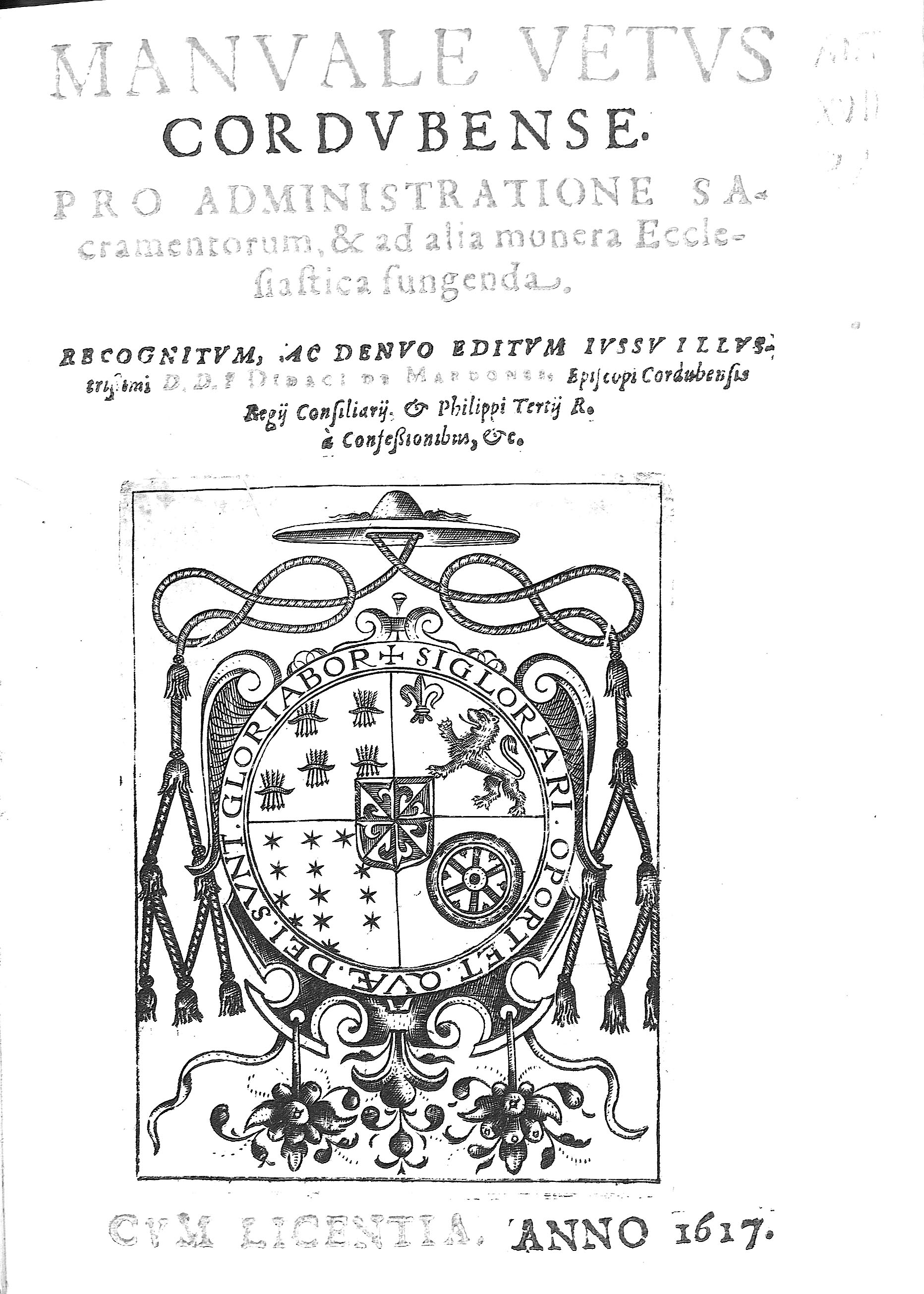 Manuale Vetus Cordubense. Pro administratione Sacramentorum...