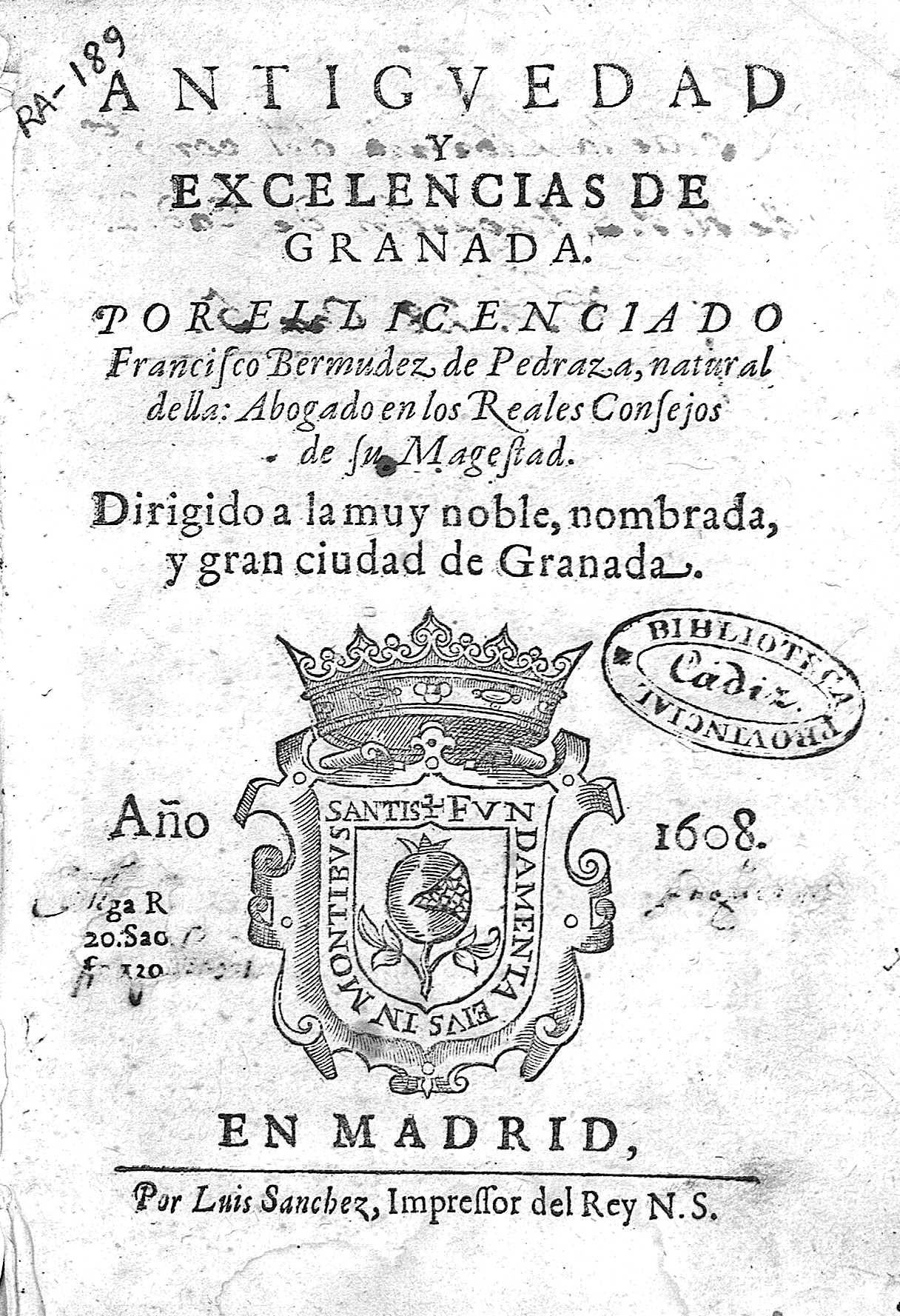 Antiguedad y Excelencias de Granada