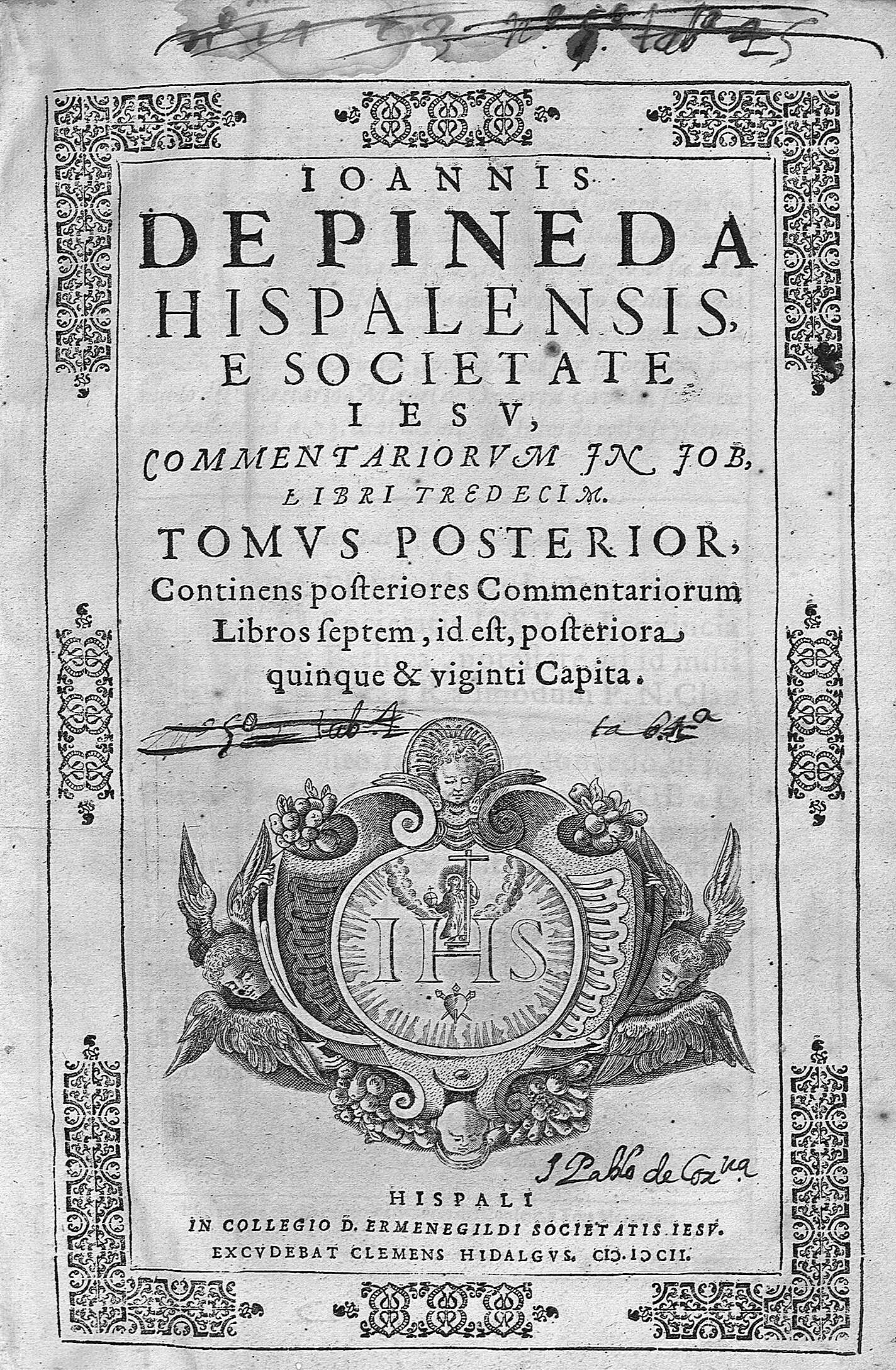 Ioannis de Pineda Hispalensis e Societate... Tomus Posterior