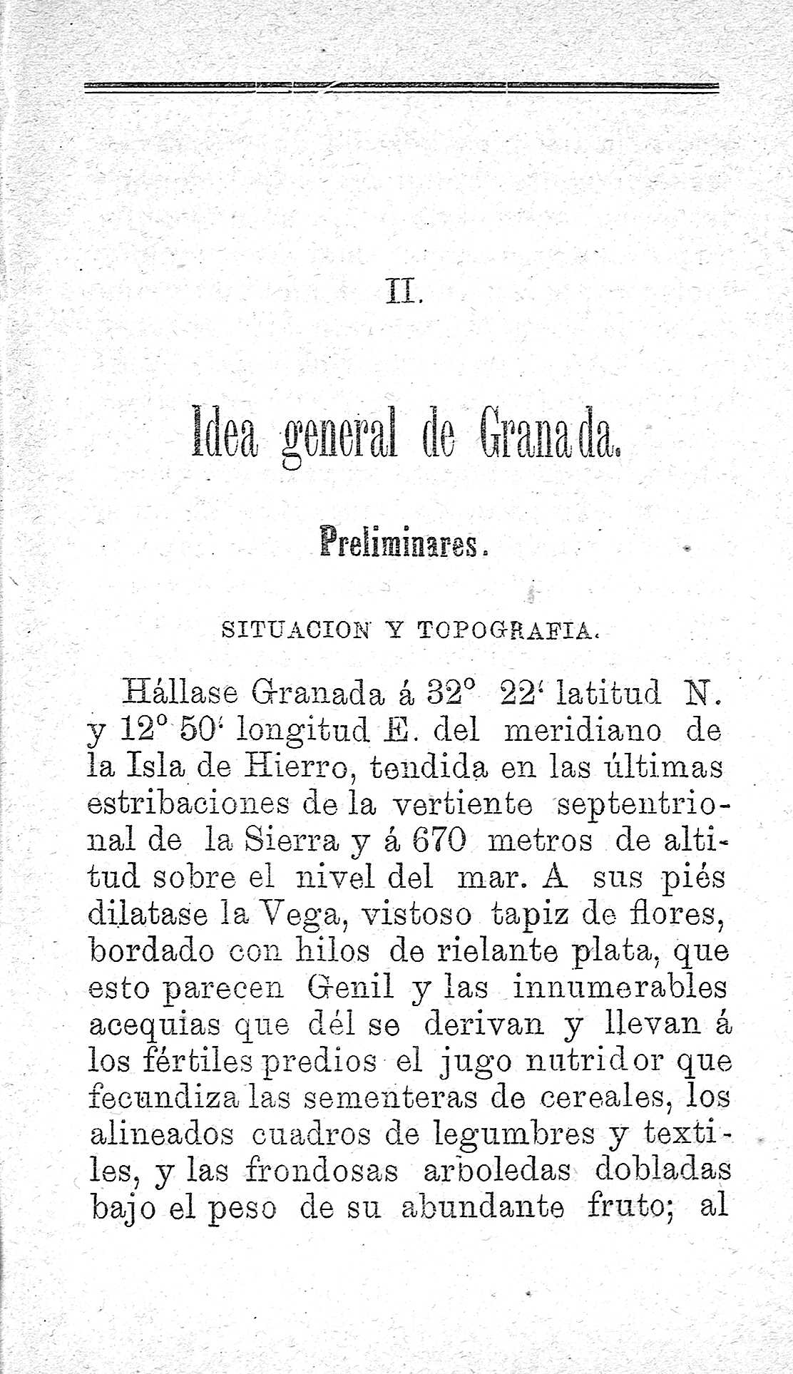 II. Idea general de Granada