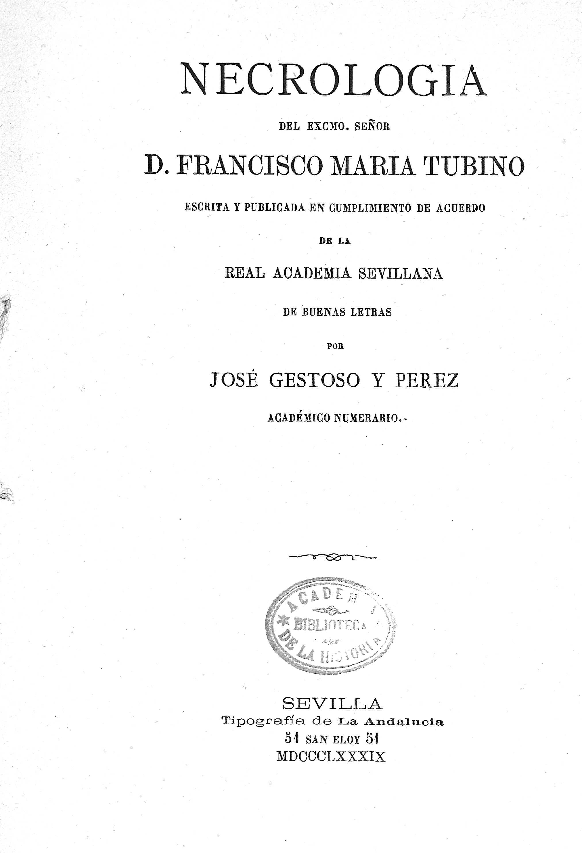 Necrológica del Excmo. señor D. Francisco Maria Tubino...
