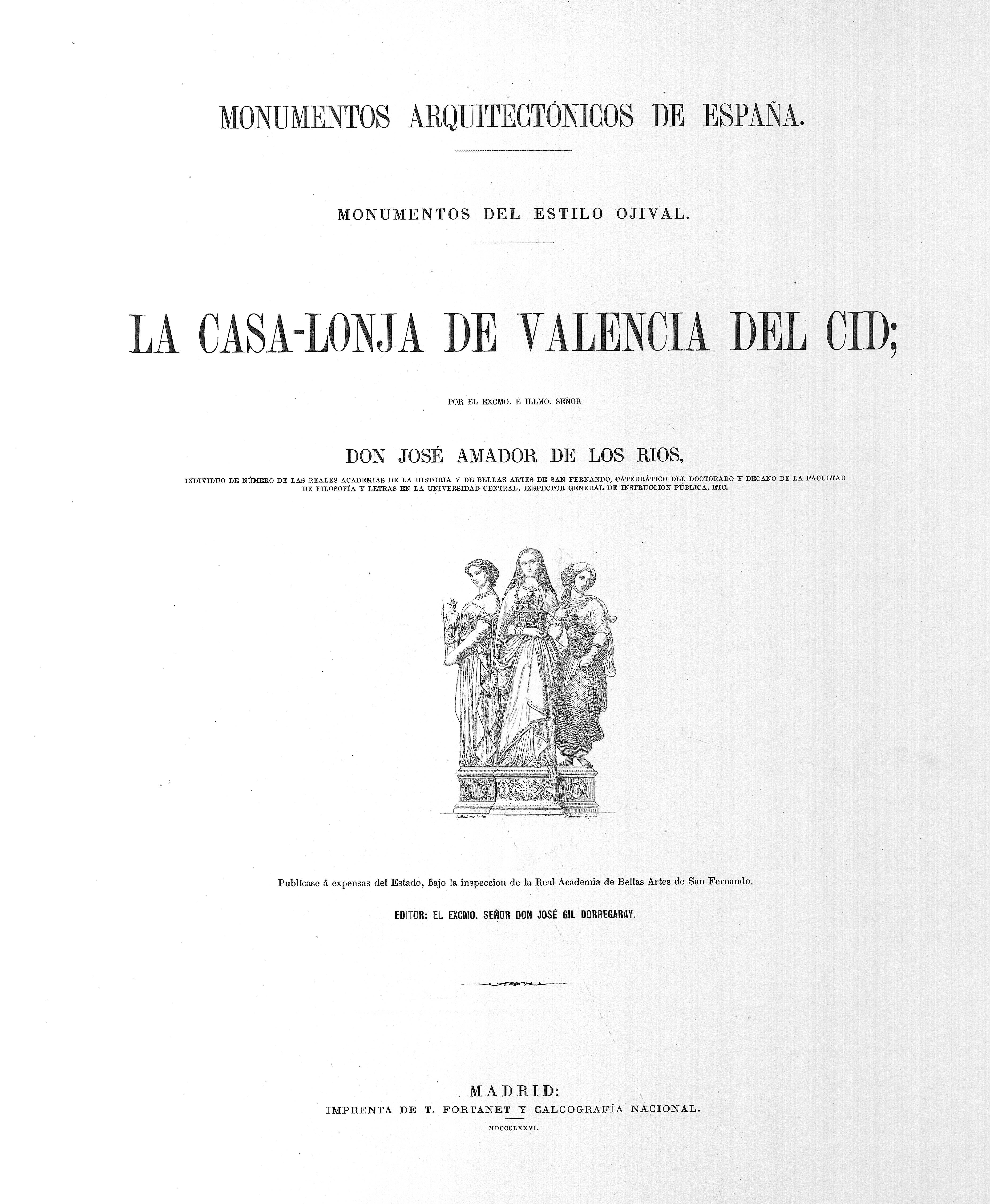 Monumentos arquitectonicos de España. La Casa-Lonja de Valencia del Cid