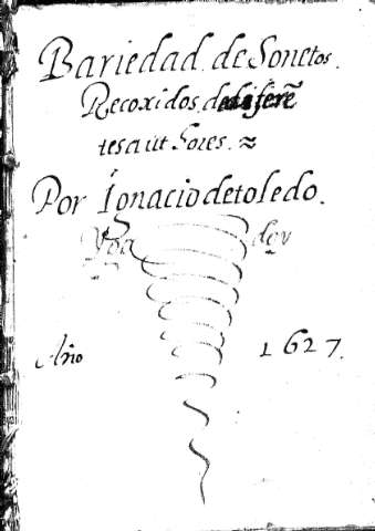 Bariedad de Sonetos recoxidos de diferentes autores por Ignacio de Toledoi