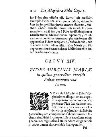 Cap. XIV. Fides Virginis Mariae in quibus generaliter excessit Fidem omnium viatorum.