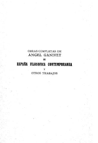 Obras completas de Angel Ganivet. IX