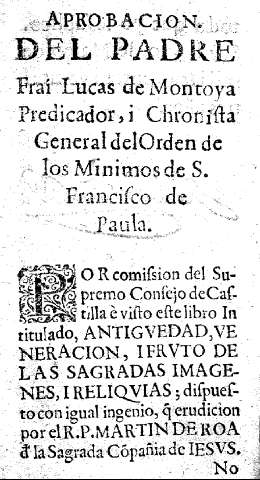 Aprobacion del padre Frai Lucas de Montoya Predicador, i Chronista General delOrden de los Minimos de S. Francisco de Paula