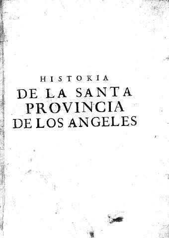 Historia de la santa Provincia de los Angeles