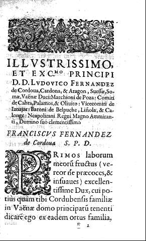 Illvstrissimo, et Excmo. Principi D.D. Lvdovico Fernandez de Cordoua ...