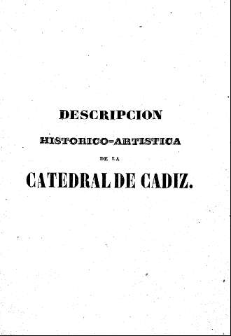 Descripción histórico-artística de la Catedral de Cádiz