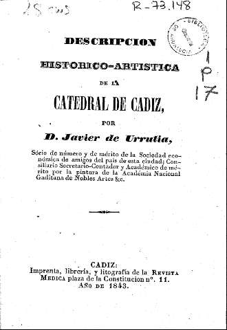 Descripción histórico-artística de la Catedral de Cádiz por Javier de Urrutia