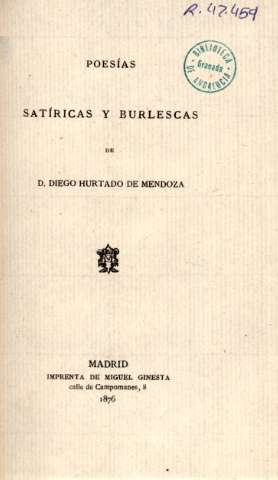 Poesías satíricas y burlescas de D. Diego Hurtado de Mendoza