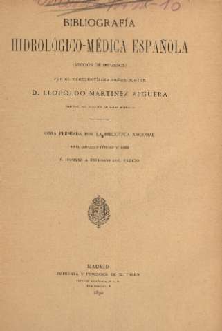 Bibliografía hidrológico-médica española (Sección de impresos)