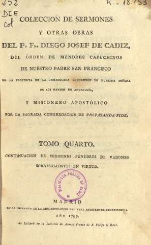 Coleccion de sermones y otras obras del P. Fr. Diego Josef de Cadiz ...