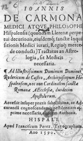 Ioannis de Carmona medici atque philosophi Hispalensis...