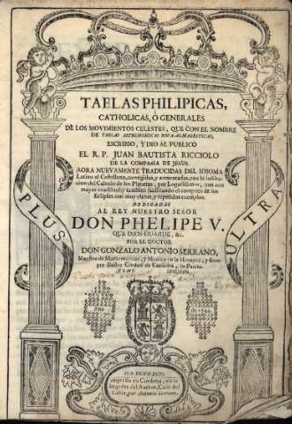 Tablas philipicas, catholicas, o generales de los movimientos celestes...