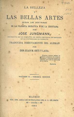 La belleza y las bellas artes según las doctrinas de la filosofía socrática y de la cristiana por José Jungmann