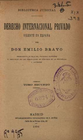 Derecho internacional privado vigente en España por Emilio Bravo. Tomo Segundo