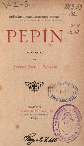 Pepín. Novela por Antonio Chápuli Navarro