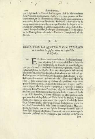 Ss. IX. Resvelvese la qvestion del primado de Toledo en los siglos antes de la pèrdida de España