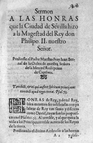 [Sermon a las honras que la Ciudad de Sevilla hizo a la Magestad del Rey don Philipo II...] A 2