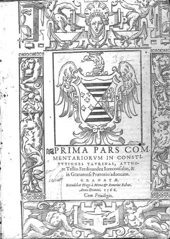 Prima Pars Commentariorum in Constitutiones Taurinas,...