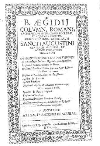 B. Aegidii Column. Romani, archiepiscopi bituricensis ecclesiae,...