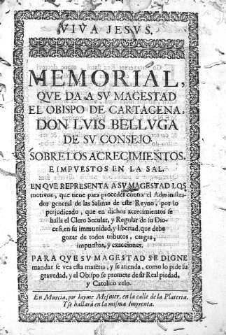 Memorial, que da a su Magestad el Obispo de Cartagena, Don Luis Belluga...