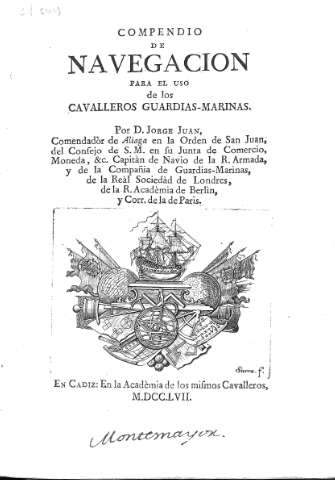 Compendio de Navegacion para el uso de los cavalleros Guardias-Marinas