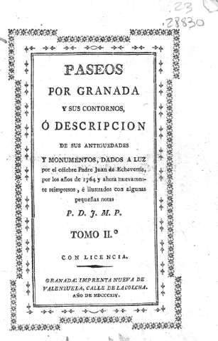 Paseos por Granada y sus contornos, ò descripcion de sus antigüedades y monumentos. Tomo II