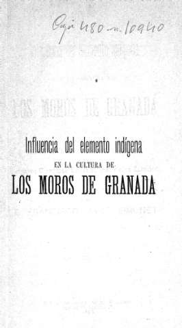 Influencia del elemento indígena en la cultura de los moros de Granada
