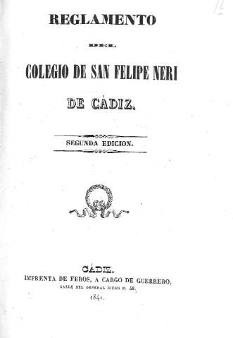 Reglamento del Colegio de San Felipe Neri de Cádiz