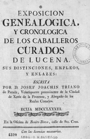 Expposición genealogica y cronologica de los Caballeros Curados de Lucena