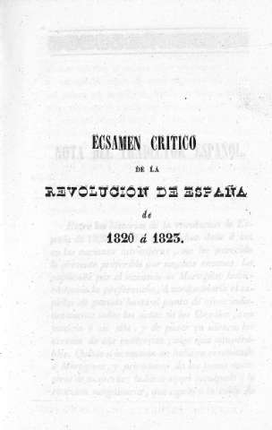 Ecsamen critico de la Revolucion de España de 1820 á 1823